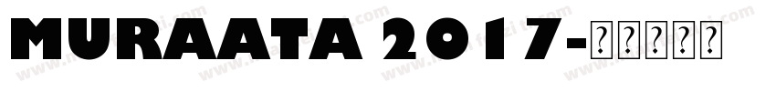 MURAATA 2017字体转换